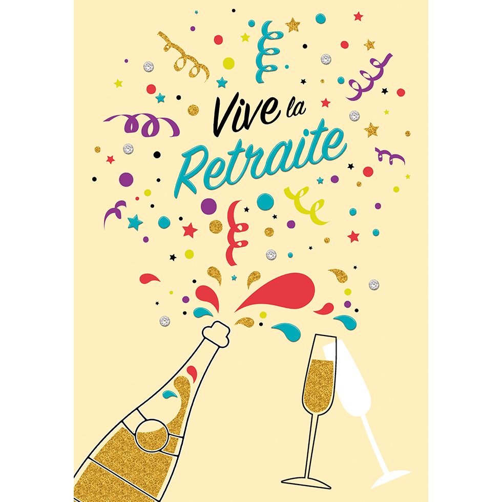 CARTE GÉANTE - FÉLICITATIONS POUR TA RETRAITE - CHAMPAGNE – Chant-O-Fêtes  Party