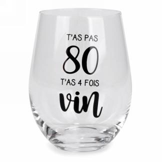 VERRE À VIN SANS PIED - T'A QUATRE FOIS 20